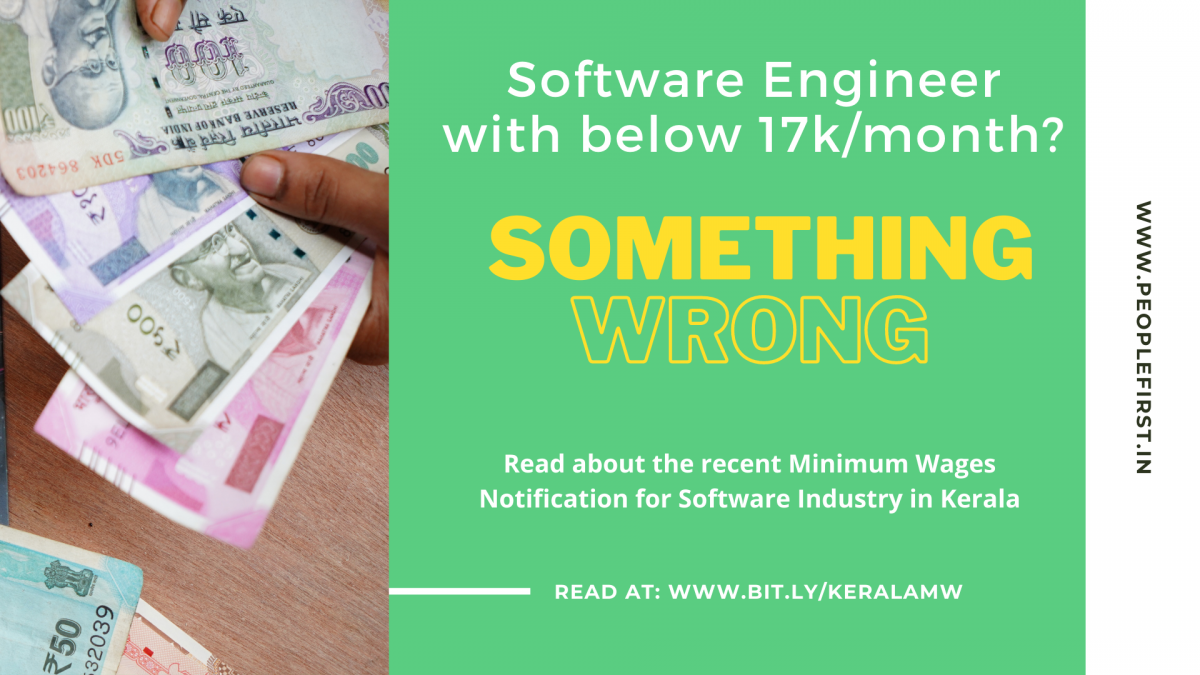 Software Engineer and Getting Paid below 17,742/- per month? Well, something’s wrong! Let’s look at the Minimum Wages!